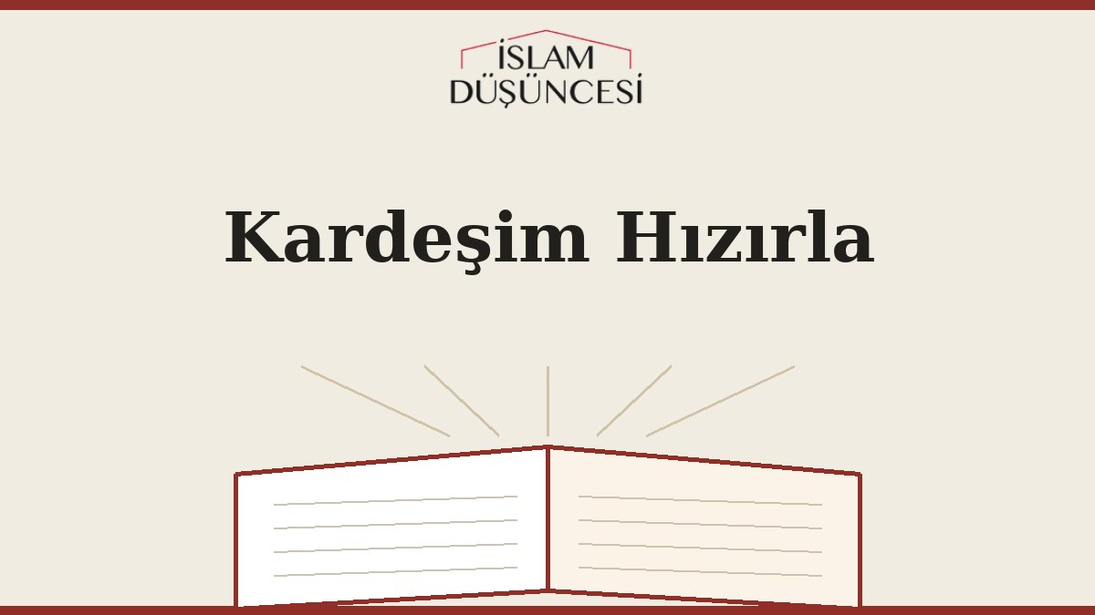 Kardeşim Hızırla