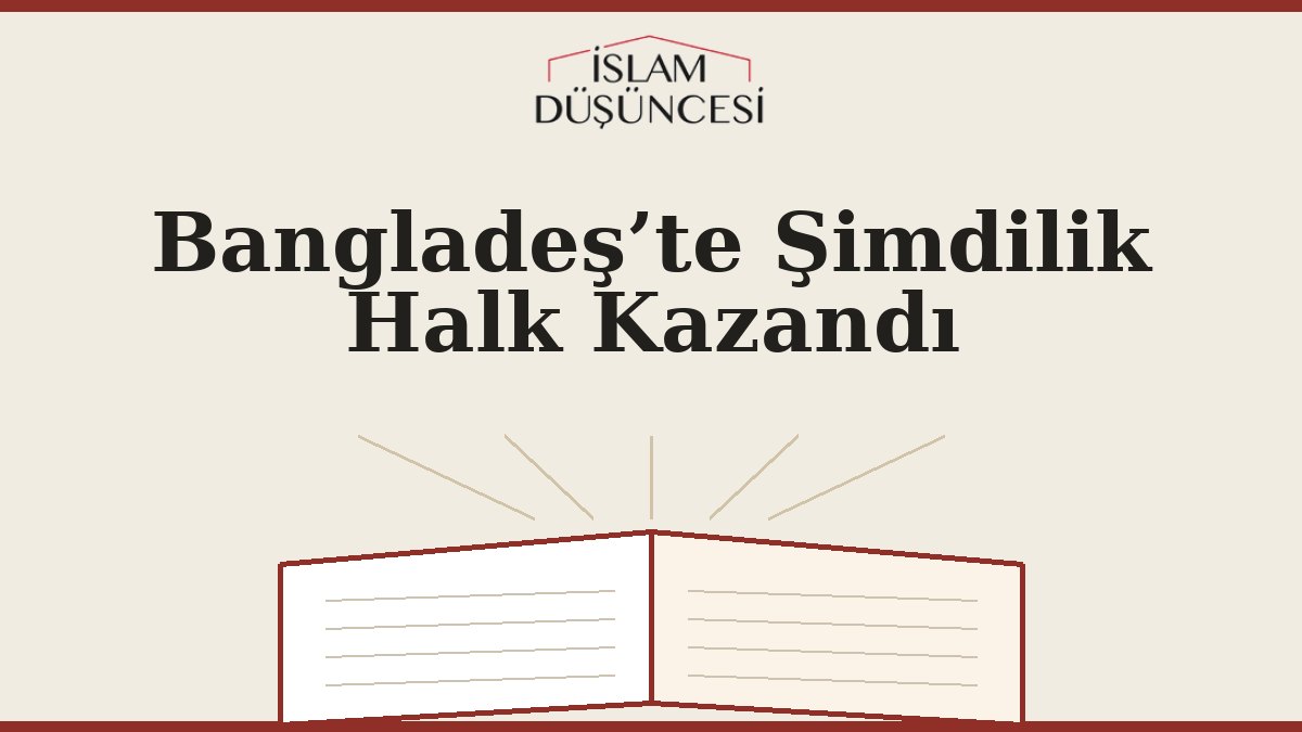 Bangladeş’te Şimdilik Halk Kazandı