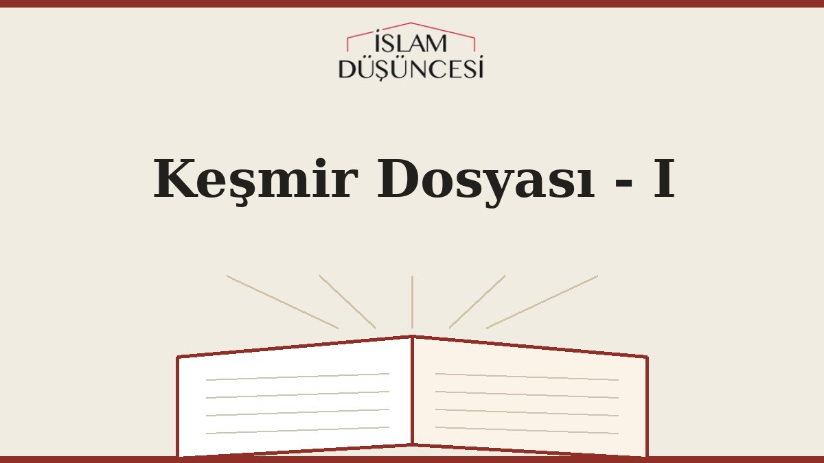 Keşmir Dosyası - I