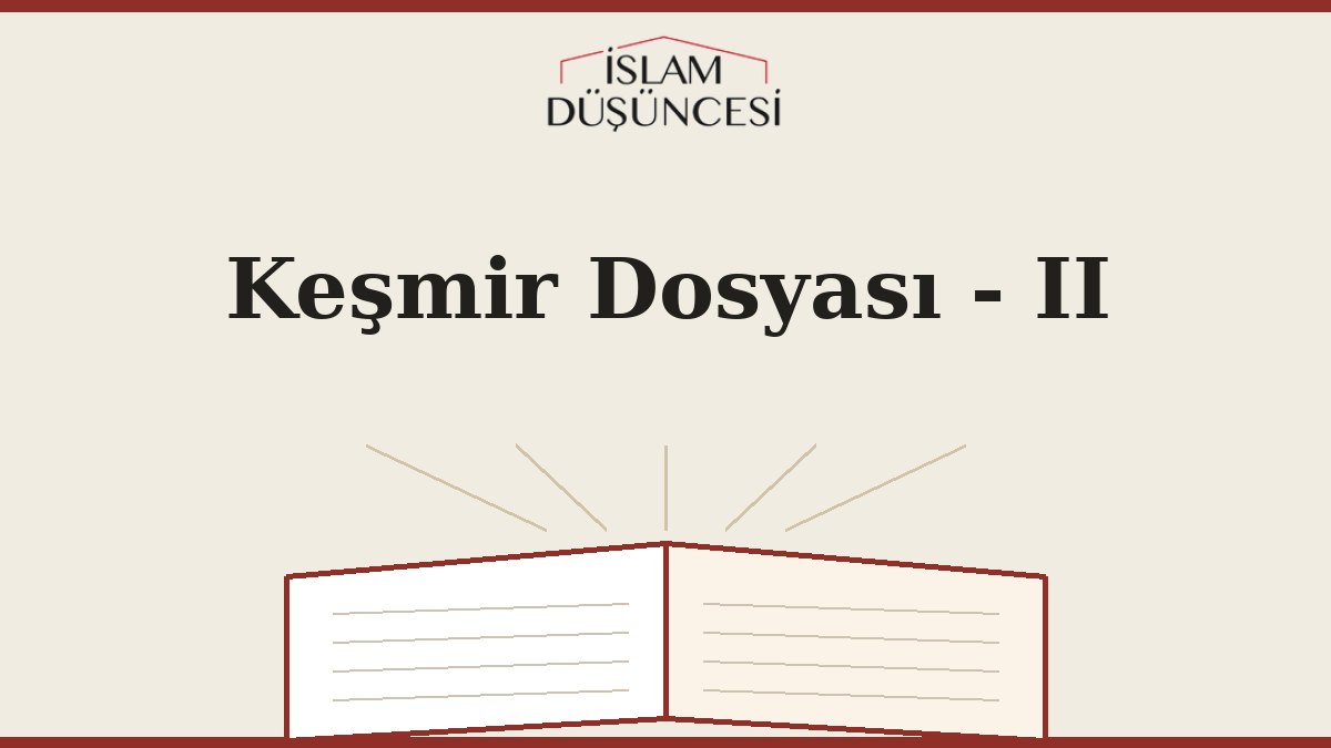 Keşmir Dosyası - II