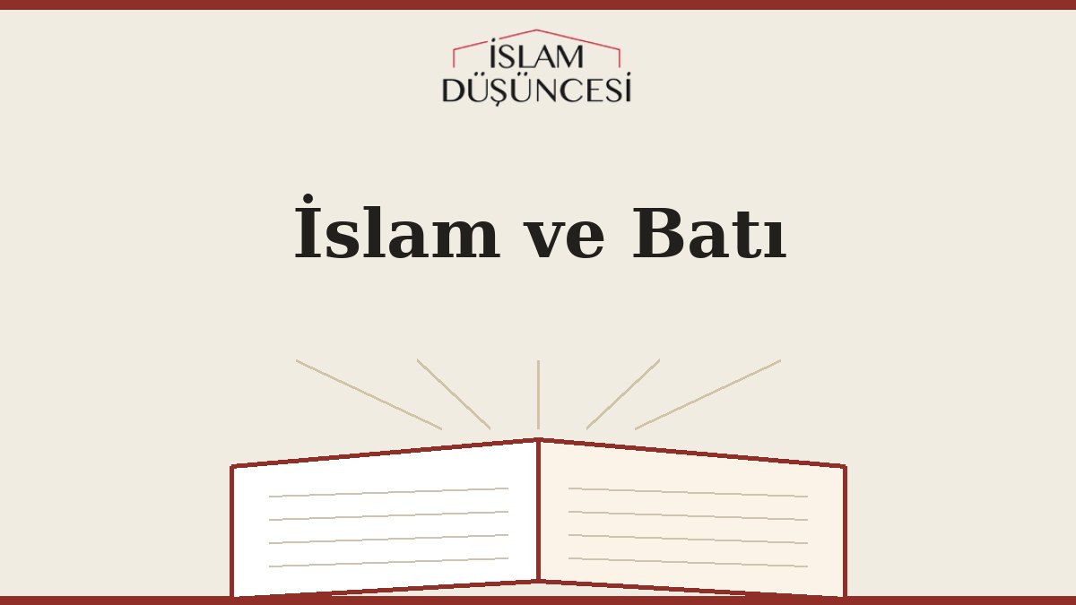 İslam ve Batı