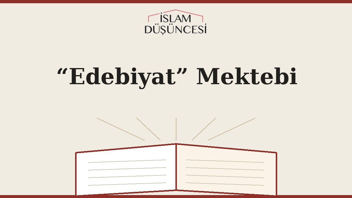 “Edebiyat” Mektebi