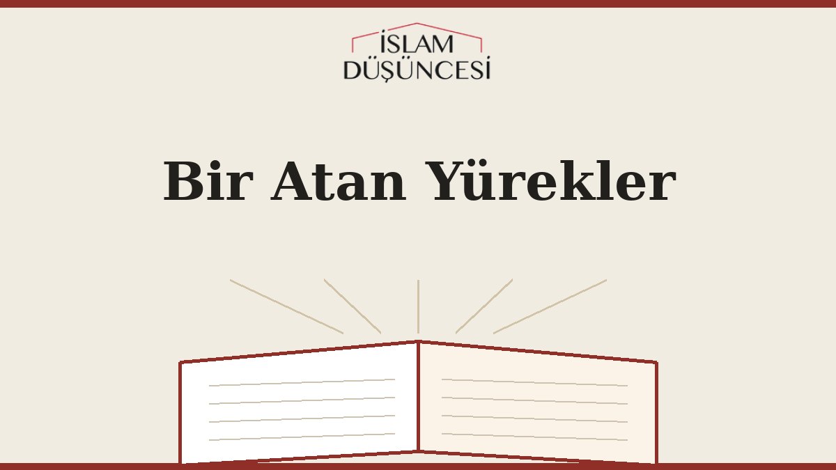 Bir Atan Yürekler