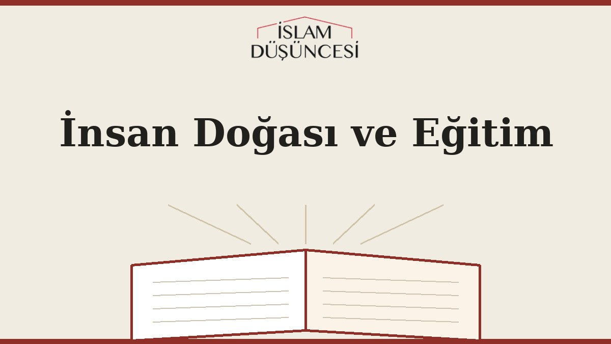 İnsan Doğası ve Eğitim