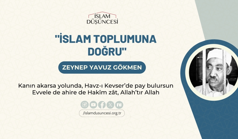 İslam Toplumuna Doğru