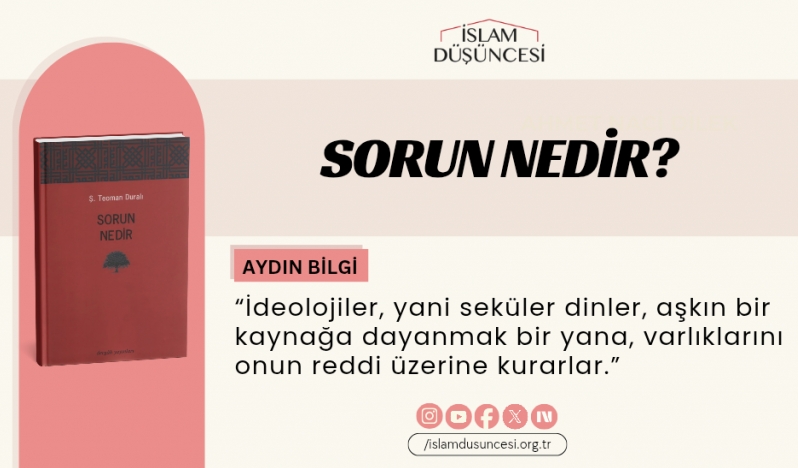 Sorun Nedir?