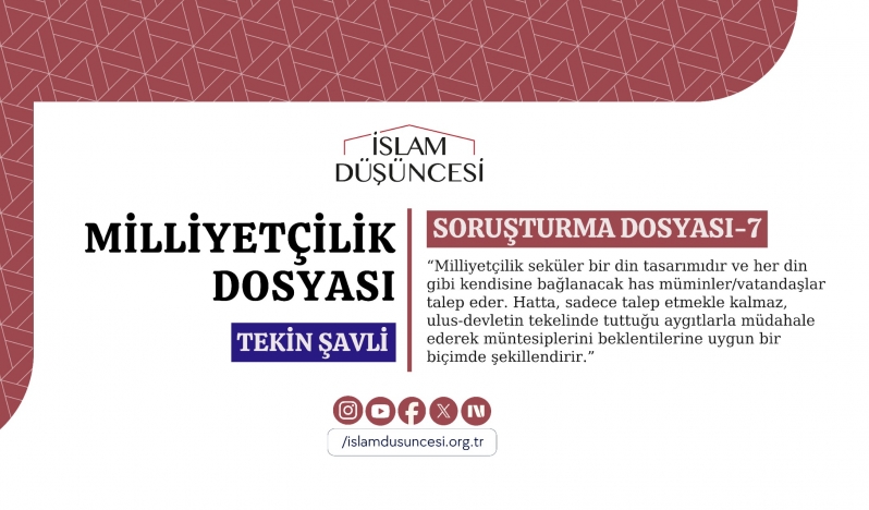 Tekin Şavli: Milliyetçilik seküler bir din tasarımıdır