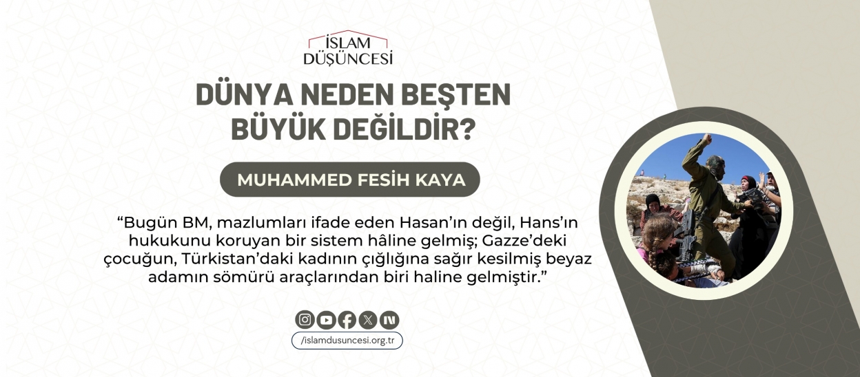 Dünya Neden Beşten Büyük Değildir?