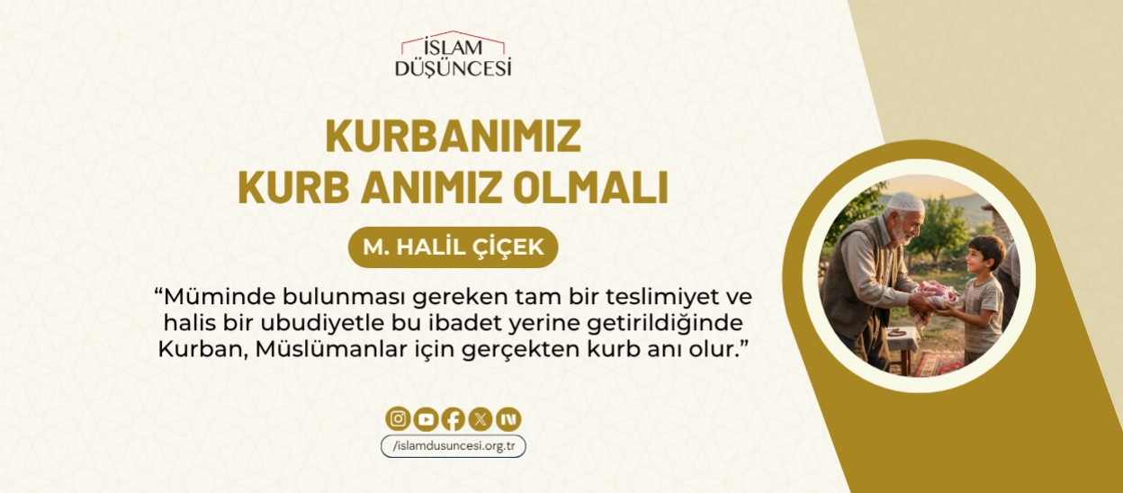 Kurbanımız Kurb Anımız Olmalı