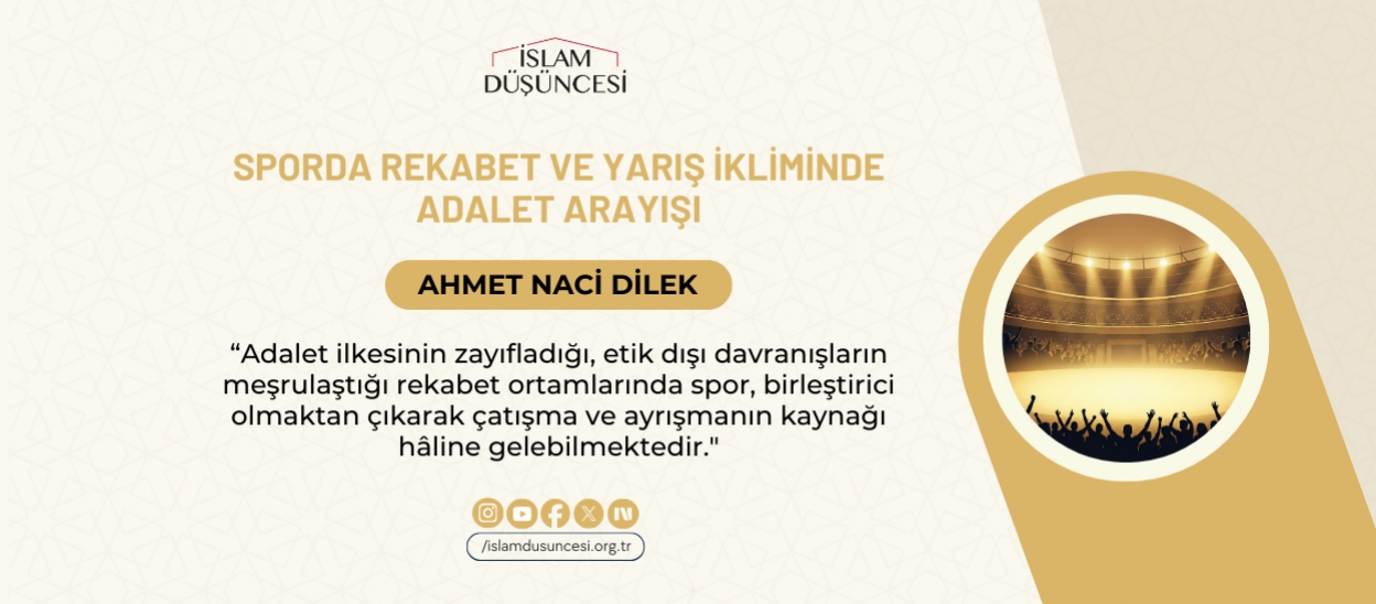 Sporda Rekabet ve Yarış İkliminde Adalet Arayışı