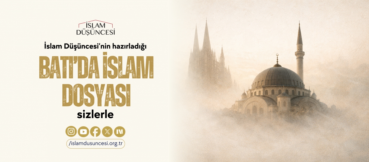 Batı'da İslam Dosyası Sizlerle